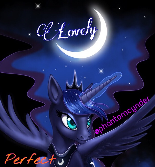 Luna Mlp Lovely Night Me Luna Image By Phantomcynder1223 6925